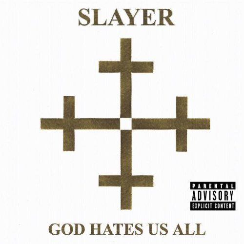 Slayer/God Hates Us All@Explicit Version
